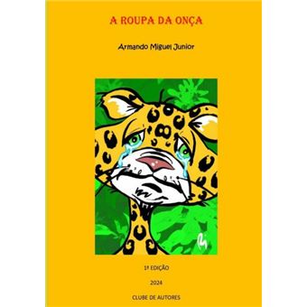 A Roupa Da Onça - 1