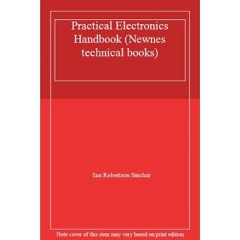 Practical Electronics Handbook (Newnes Technical Books) - [Version Originale] - 1