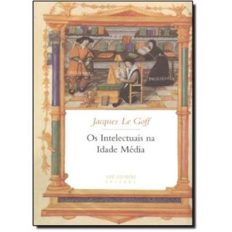 Os Intelectuais Da Idade Média - 1