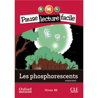 Les Phosphorescents. Pack (Lecture + Cd-Audio) - 1