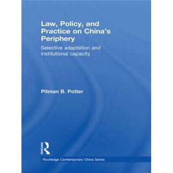 Law, Policy and Practice on China's Periphery - Hardback - 2010 - 1