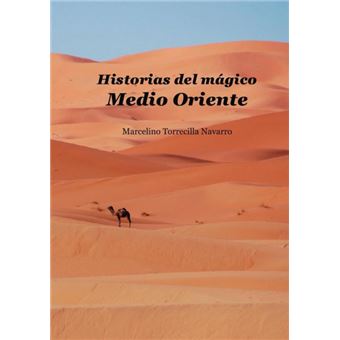 Historias Del Mágico Medio Oriente - 1