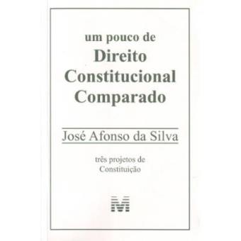 Um Pouco De Direito Constitucional Comparado - 1