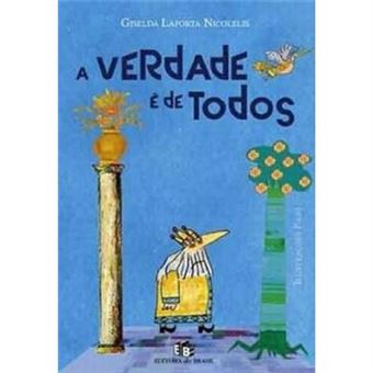 A Verdade É De Todos - 1