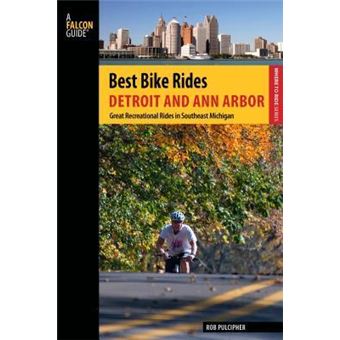 Best Bike Rides Detroit and Ann Arbor : Great Recreational Rides In Southeast Michigan - 1