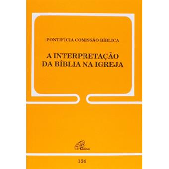 A Interpretação da Bíblia na Igreja - 1