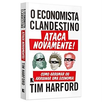 O Economista Clandestino Ataca Novamente! - 1