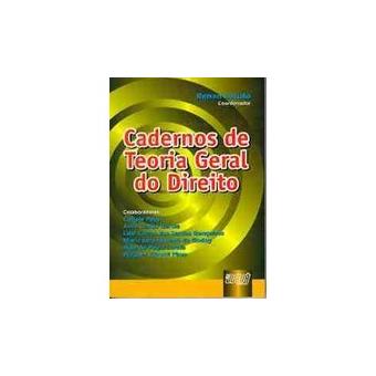 Cadernos de Teoria Geral do Direito - 1