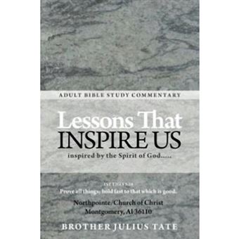 Lessons That Inspire Us - Inspired by the Spirit of God... - Paperback - 2012 - 1