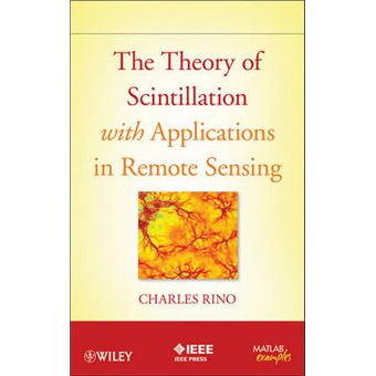 The Theory of Scintillation with Applications in Remote Sensing - Hardback - 2011 - 1