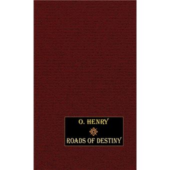 Roads of Destiny - Hardback - 2003 - 1