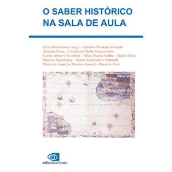 O Saber Histórico Na Sala De Aula - 1