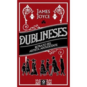 Dublineses Retrato De Un Artista Adolescentea - 1