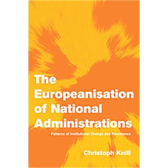 The Europeanisation Of National Administrations, Themes In European Governance - 1