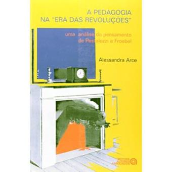 A Pedagogia Na Era Das Revoluções - 1