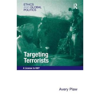 Targeting Terrorists - A License to Kill? - Hardback - 2008 - 1