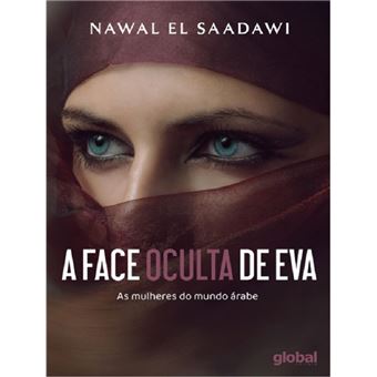 A face oculta de Eva: as mulheres do mundo árabe - 1
