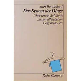 Reihe Campus - Das System der Dinge | Jean Baudrillard - 1