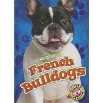 French Bulldogs Awesome Dogs - 1