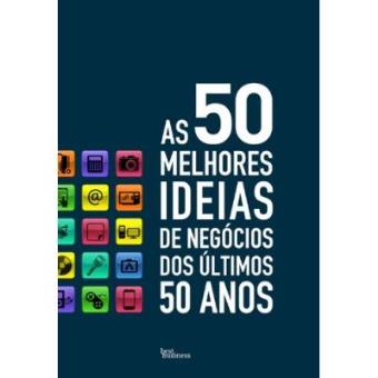 As 50 Melhores Ideias De Negócios - 1