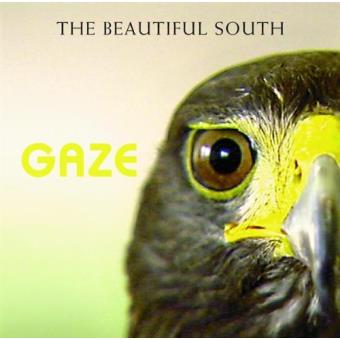 The Beautiful South-Gaze - 1