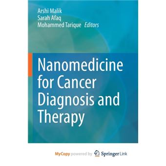 Nanomedicine For Cancer Diagnosis And Therapy By Springer Nature B.V - 1