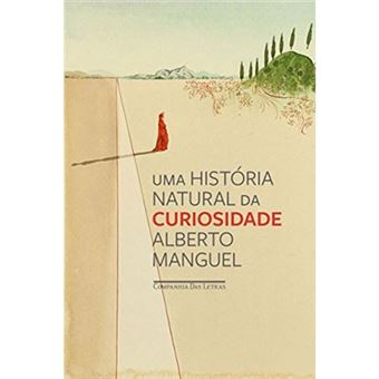 Uma História Natural Da Curiosidade - 1