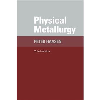 Physical Metallurgy - Hardback - 1996 - 1