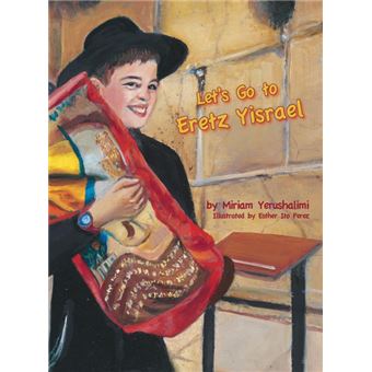 Let's Go To Eretz Yisrael - 1