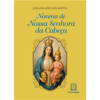 Novena De Nossa Senhora Da Cabeça - 1