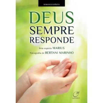 Deus Sempre Responde - 1