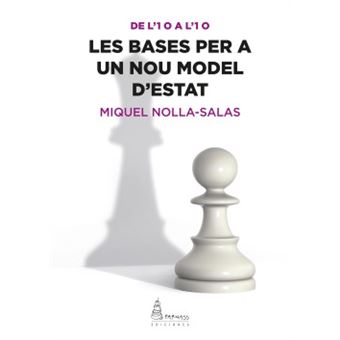 Les Bases Per A Un Nou Model D'Estat - 1