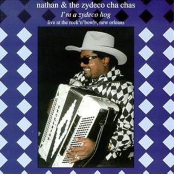 I'm A Zydeco Hog-Live - 1