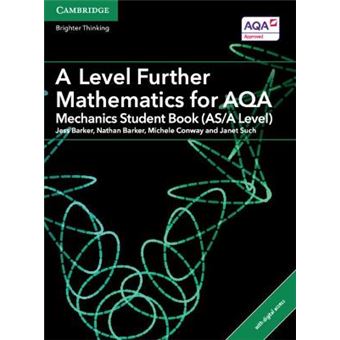 A Level Further Mathematics For Aqa Mechanics Student Book (As/A Level) With Cambridge Elevate Edition (2 Years) - 1