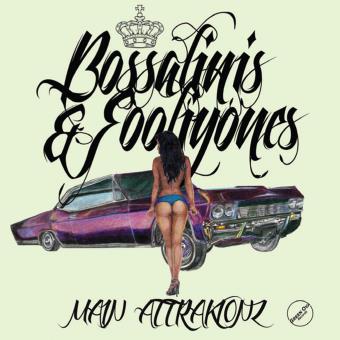 Main Attrakionz - Bossalinis & Fooliyones - 1