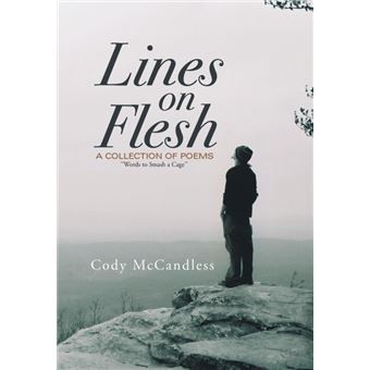 Lines on Flesh - ''Words to Smash a Cage'' - Hardback - 2013 - 1