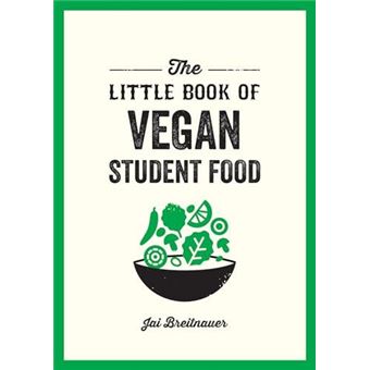 The Little Book Of Vegan Student Food - 1