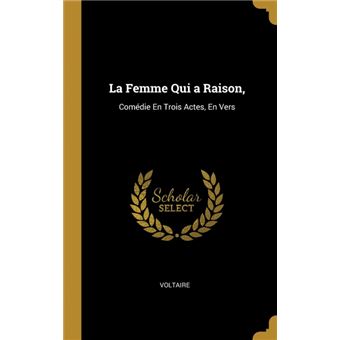 la Femme Qui ARaison, Hardcover