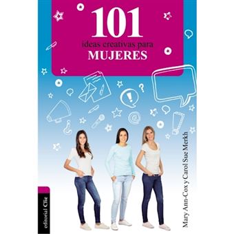 101 Ideas creativas para mujeres - Paperback - 2015 - 1