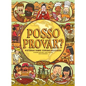 Posso Provar? Histórias Sobre Comidas Deliciosas - 1