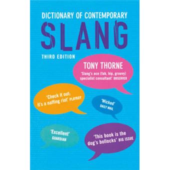 Dictionary of Contemporary Slang - Paperback - 2007 - 1