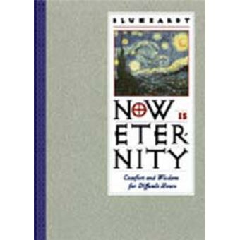 Now Is Eternity Comfort And Wisdom For Difficult Hours Plough Spiritual Guides Backpack Classics - 1