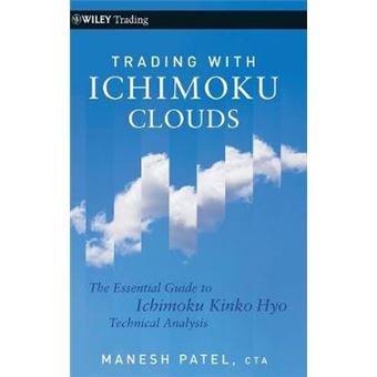Trading with Ichimoku Clouds - The Essential Guide to Ichimoku Kinko Hyo Technical Analysis - Hardback - 2010 - 1