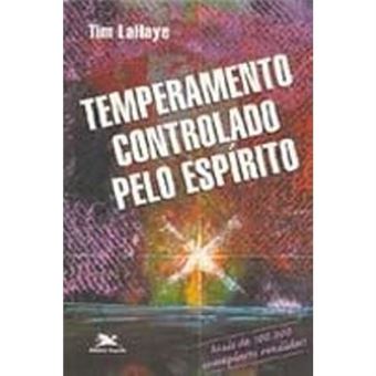 Temperamento Controlado Pelo Espírito - 1