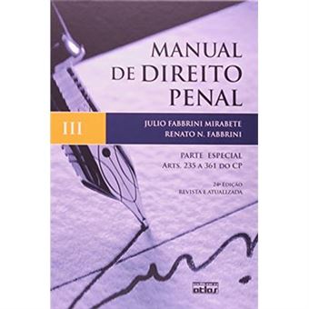 Manual De Direito Penal. Parte Especial. Artigos 235 A 361 Do Código Penal - Volume 3 - 1