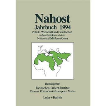 Nahost Jahrbuch 1994 - Politik, Wirtschaft Und Gesellschaft in Nordafrika Und Dem Nahen Und Mittleren Osten - Paperback / softback - 2012 - 1