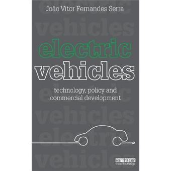 " Electric Vehicles - ""Technology, Policy and Commercial Development"" - Hardback - 2011" - 1