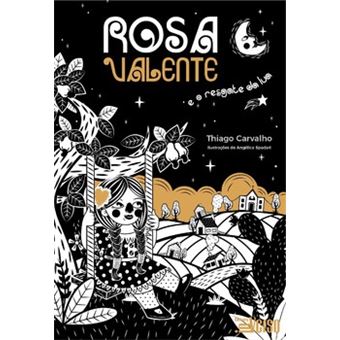 Rosa Valente E O Resgate Da Lua - 1