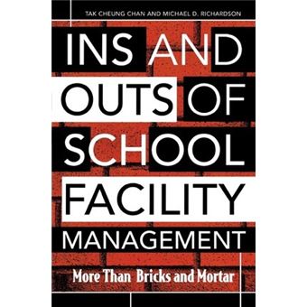 Ins and Outs of School Facility Management : More Than Bricks and Mortar - 1