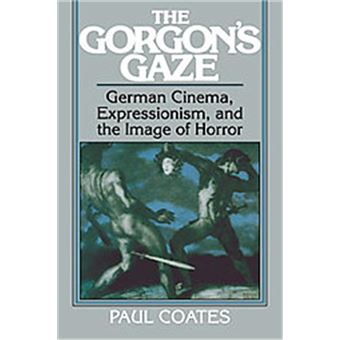 The Gorgon'S Gaze, Cambridge Studies In Film - 1